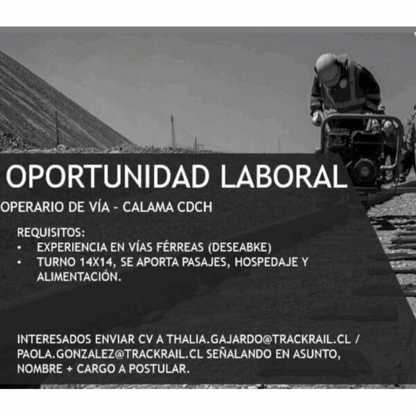 Oportunidad Laboral - Operario de Vía
