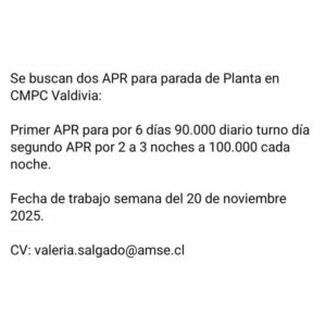 Oferta de trabajo APR para CMPC Valdivia
