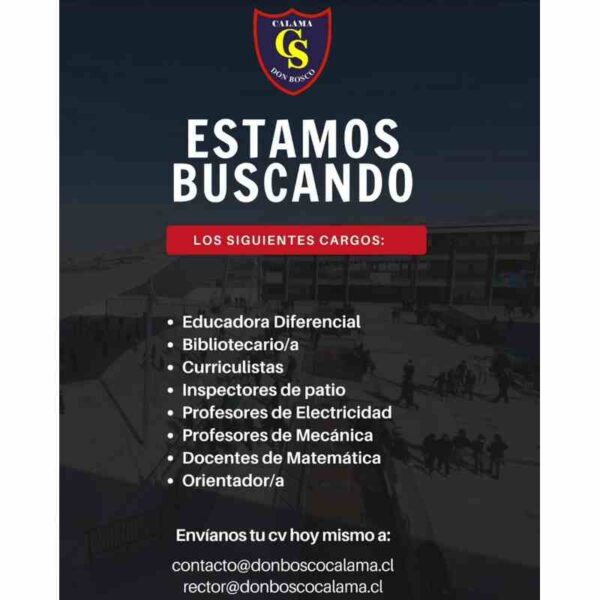 Don Bosco Calama busca docentes y personal educativo