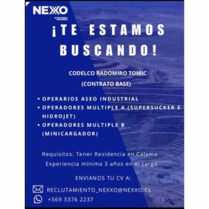 buscan personal para codelco radomiro tomic