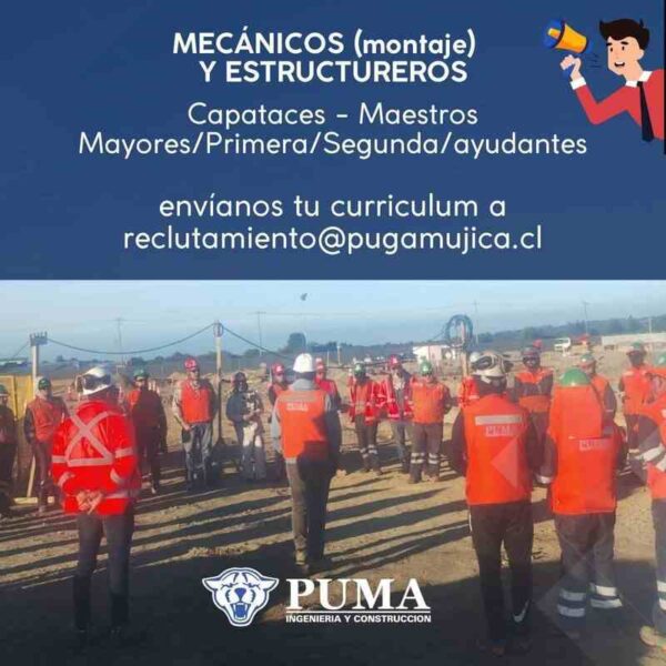 Mecánicos (montaje) y Estructureros – Capataces/Maestros