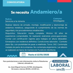 Se necesita Andamier/a para faena minera en Antofagasta