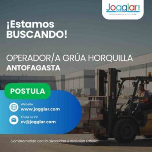 Operador/a Grúa Horquilla - Antofagasta