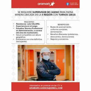 Supervisor de Casino para faena minera - turnos 10x10