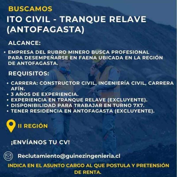 ITO Civil - Tranque Relave (Antofagasta)