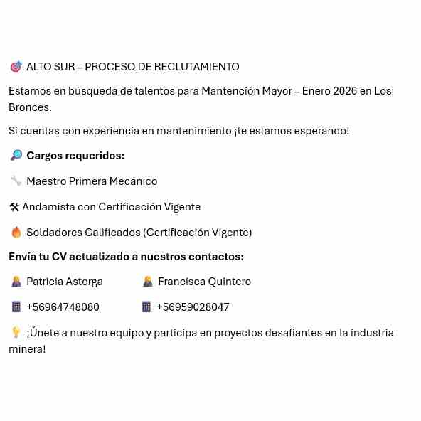 Mantención Mayor – Reclutamiento Los Bronces (Enero 2026)