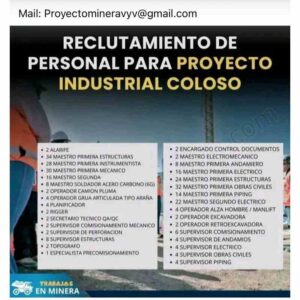 Reclutamiento de personal para proyecto industrial minero Coloso
