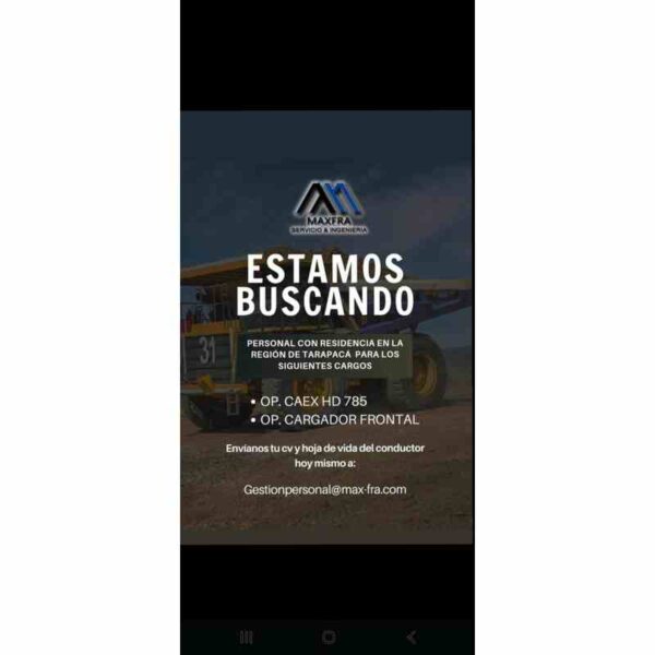 Se buscan operadores para región de Tarapacá (CAEX HD 785 y Cargador Frontal)