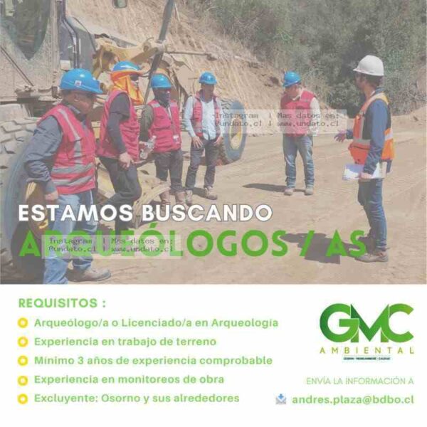 Arqueólogos – Requisitos y Envío de CV en Osorno y Alrededores
