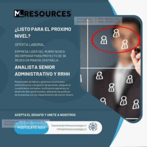 Analista Senior Administrativo y RRHH Minera Centinela