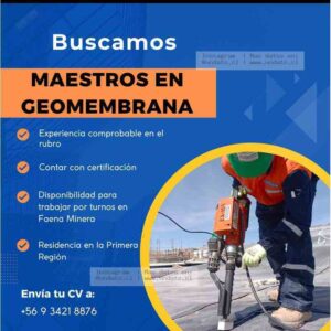 Maestros en Geomembrana para Faena Minera