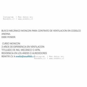 Mecánico Moncon para Codelco Andina