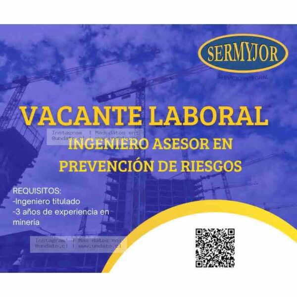 Vacante Ingeniero Asesor en Prevención de Riesgos – Minería
