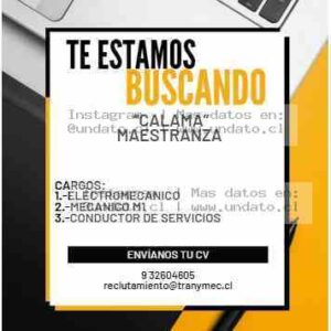 Calama Maestranza Vacantes Electromecánicos