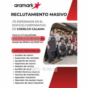 Reclutamiento Masivo Calama Aramark